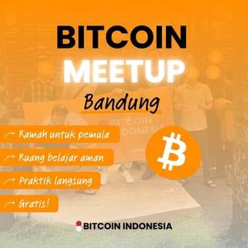 Cover Image for Bitcoin Indonesia Community Meetup Bandung 11 April 2026