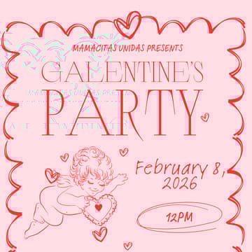 Cover Image for Galentine’s Party w/ Mamacitas Unidas 🤍