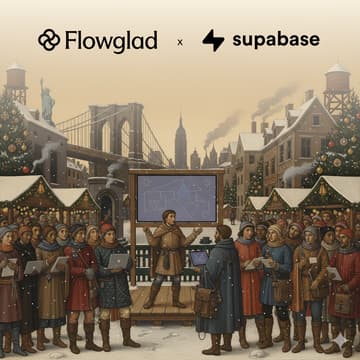 Cover Image for Flowglad x Supabase in NYC: Showcase what you're building + hang