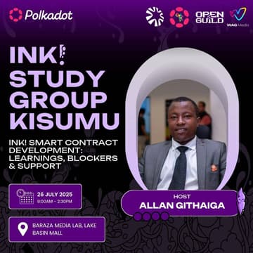 Cover Image for Polkadot Kisumu - Ink! Study Group