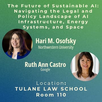 Cover Image for The Future of Sustainable AI: Navigating the Legal and Policy Landscape of AI Infrastructure, Energy Systems, and Space