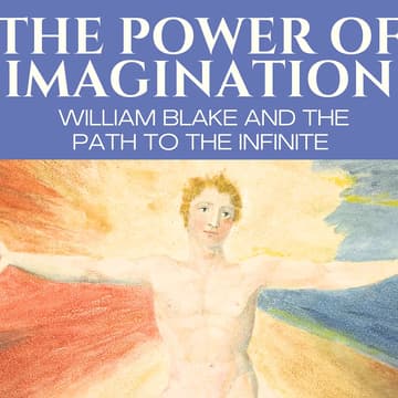 Cover Image for The Power of Imagination: William Blake and the Path to the Infinite