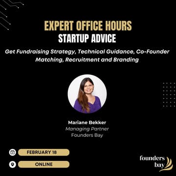 Cover Image for Founders Bay Expert Office Hours: Startup Advice with Mariane Bekker