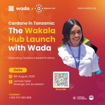 Cover Image for Expanding Cardano’s Reach in Africa: Wada Hub Launch: (Dar es Salaam, Tanzania)