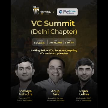 Cover Image for VC Summit (Delhi Chapter) By The VC Fellowship X BlueGreen Ventures