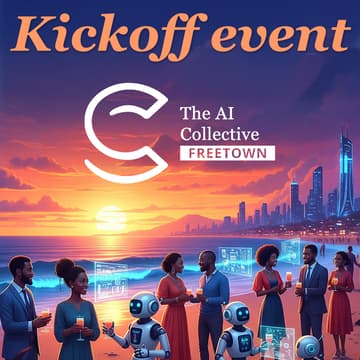 🧠 The AI Collective Freetown | Freetown, Sierra Leone Chapter Launch 的封面图片