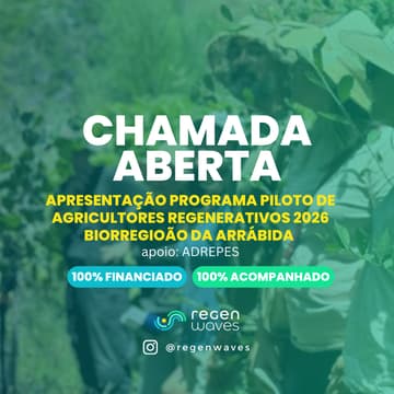 Cover Image for Lançamento: Programa Piloto de Agricultores e Guardiões de Terra Regenerativos 2026