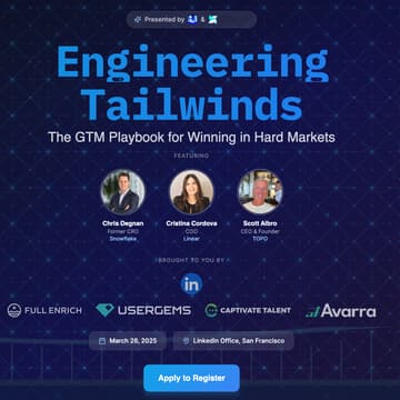 Cover Image for Engineering Tailwinds. The GTM Playbook for Winning in Hard Markets.