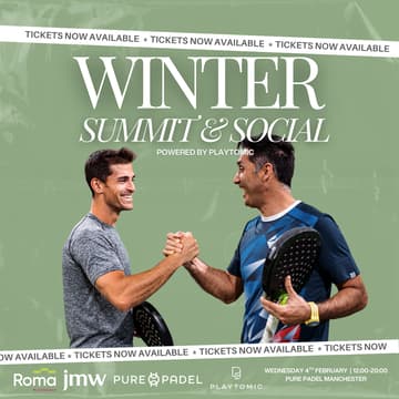 Cover Image for Property+Padel Presents: The Winter Summit & Social powered by Playtomic