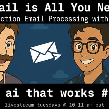Cover Image for 🦄 ai that works: Email is All You Need