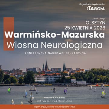 Cover Image for Warmińsko-Mazurska Wiosna Neurologiczna 2026
