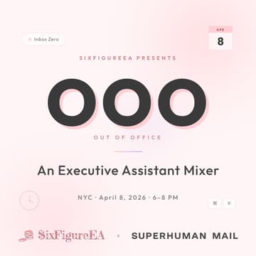 Cover Image for OOO: An Executive Assistant Mixer