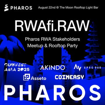 Cover Image for RWAfi.RAW : Pharos RWA Stakeholders Meetup & Rooftop Party @Coinfest