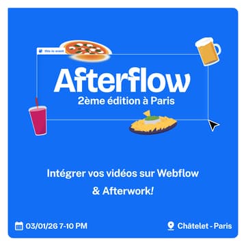 Cover Image for Afterflow : L'afterwork Webflow - 2ème édition