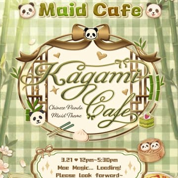 Cover Image for First Session (12pm-1:30pm)🐼Kagami Maid Cafe