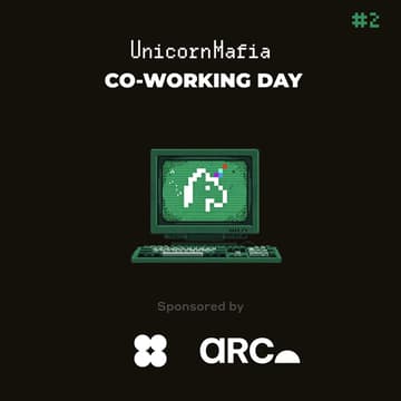 Cover Image for Unicorn Mafia Co-Working Day #2!