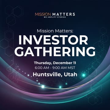 Cover Image for Mission Matters: Investor Gathering