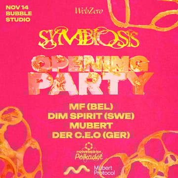 Cover Image for SYMBIOSIS Opening Party