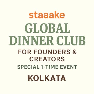 Cover Image for staaake Global Dinner Club for Founders & Creators (1-time event in Kolkata)