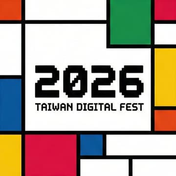 Cover Image for Taiwan Digital Fest 2026 | Online Briefing