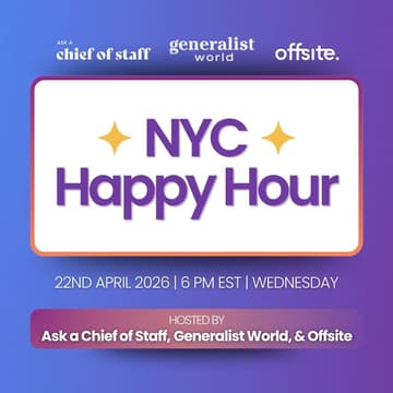 Foto de portada de Ask a Chief of Staff x Generalist World NYC Happy Hour