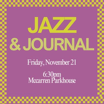 Cover Image for Jazz & Journaling Workshop: an intimate Friday night w/ LIVE music