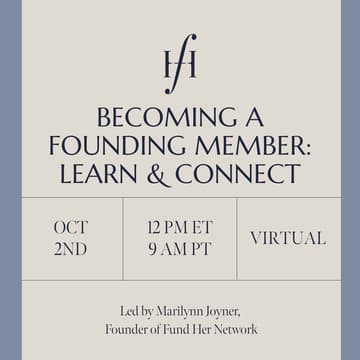 Cover Image for Fund Her Network – Virtual Session on Becoming a Founding Member: Learn & Connect
