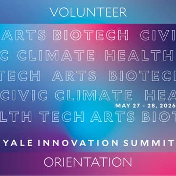 Cover Image for Volunteer Orientation: Yale Innovation Summit 2026