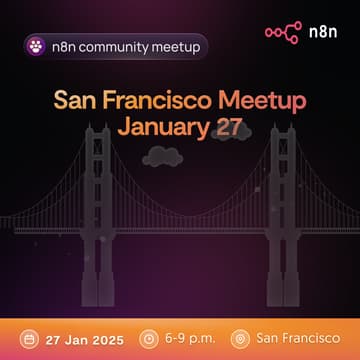 Cover Image for San Francisco n8n Meetup with Jan Oberhauser, Founder & CEO of n8n