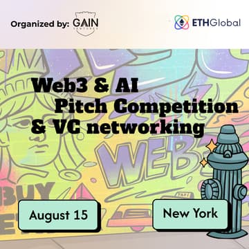 Cover Image for Web3 & AI Pitch Competition & VC networking by Ga^3in Ventures at ETHGlobal New York