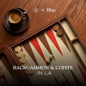 Cover Image for Backgammon & Coffee in LA (Hosted by The Nucleus Network and Rho)