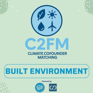 Cover Image for Climate Co-Founder Matching: Built Environment