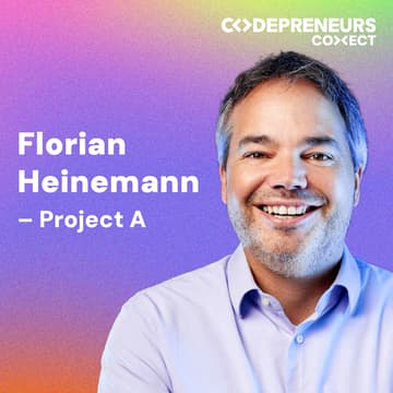 Cover Image for Why Venture Capital is not for everybody with Florian Heinemann (Project A)