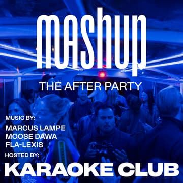 Cover Image for The Grand Finale: Mashup Housewarming & After Party