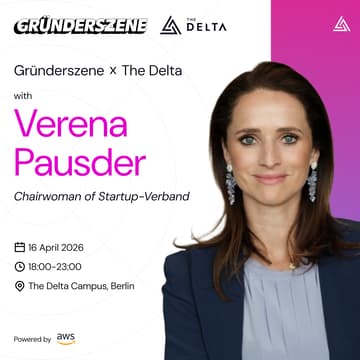 Cover Image for Verena Pausder | Gründerszene x The Delta