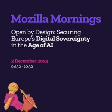 Cover Image for Mozilla Morning — Open by Design: Securing Europe’s Digital Sovereignty in the Age of AI
