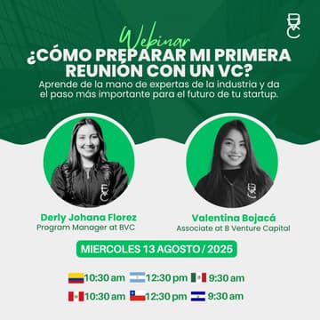 Cover Image for Webinar gratuito: ¿Cómo preparar mi primera reunión con un VC?