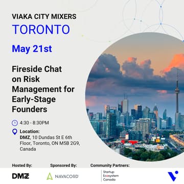 Cover Image for Toronto Mixer & Fireside Chat on The Blind Side of Building: The Risks Founders Overlook as They Scale