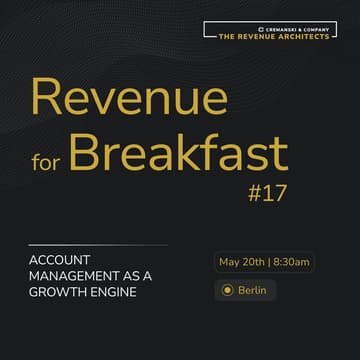Cover Image for Revenue for Breakfast #17 - Account Management as a growth engine