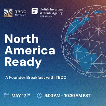Cover Image for North America Ready: A Founder Breakfast with TBDC