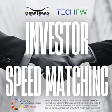 Cover Image for Investor Speed Matching w/ Cowtown Angels