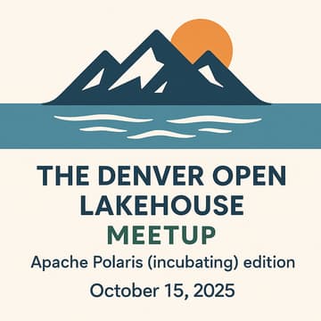 Cover Image for The Denver Lakehouse Meetup: Apache Polaris (Incubating) Edition