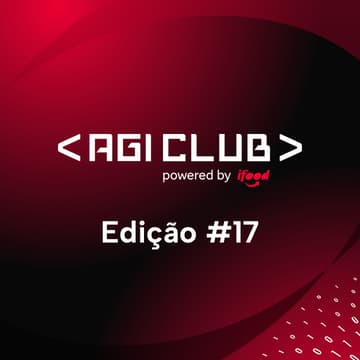 Cover Image for [TBC] AGI Club #17