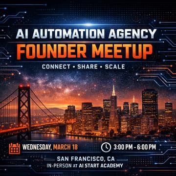 Cover Image for AI Automation Agency Founder Meetup