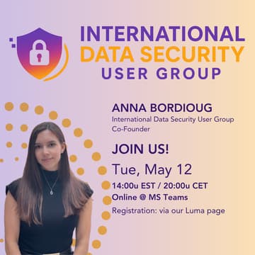 Cover Image for May Session | Intl Data Security User Group