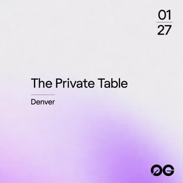 Cover Image for 0G Private Table: Founder & VIP Dinner
