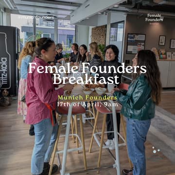 Cover Image for Female Founders Breakfast + Workshop: Munich