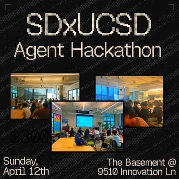 Cover Image for SDxUCSD Agent Hackathon