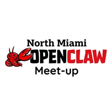 Cover Image for OpenClaw North Miami Meetup: Building the Future with Agentic AI
