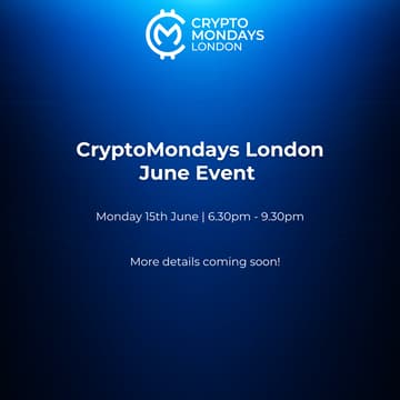 Cover Image for CryptoMondays London June Event